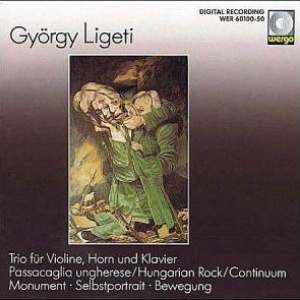 1993 Wergo Wer 60 100 50 György Ligeti Trio für Violine Horn und Klavier Asko Ensemble